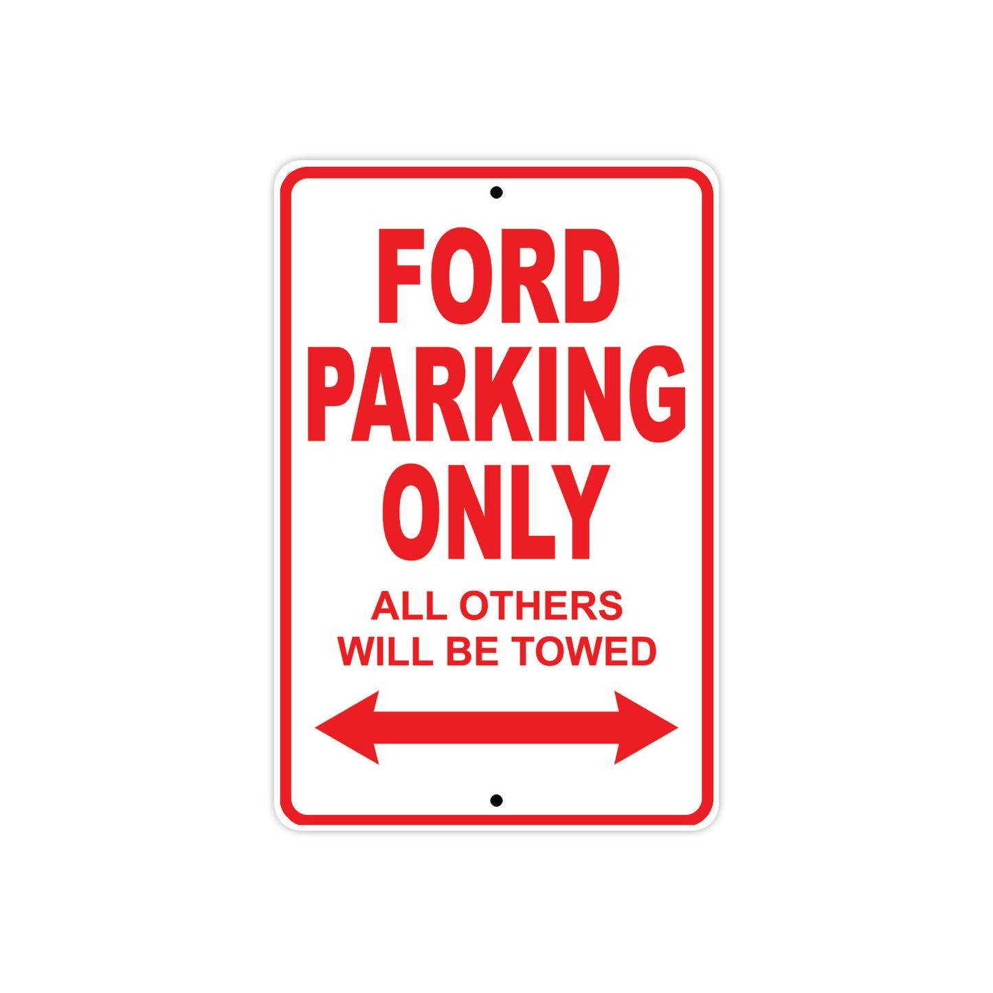 Ford Parking Only All Others Will Be Towed Aluminum Decor Garage Sign