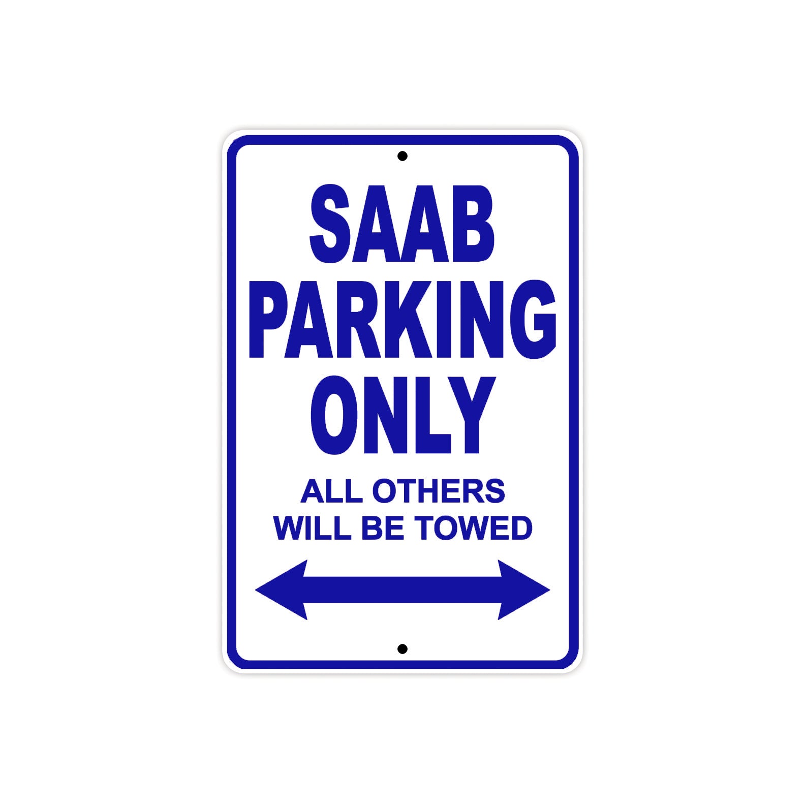 Saab Parking Only All Others Will Be Towed Aluminum Decor Garage Sign