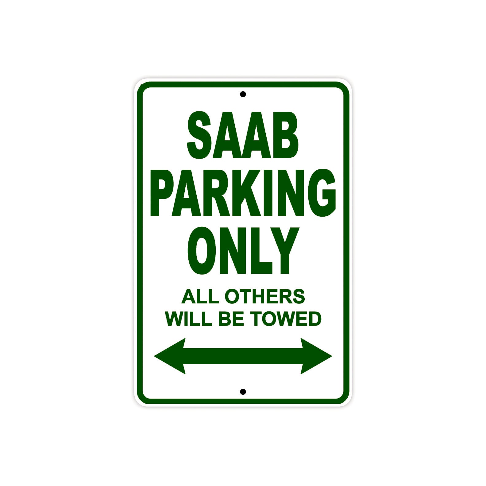 Saab Parking Only All Others Will Be Towed Aluminum Decor Garage Sign