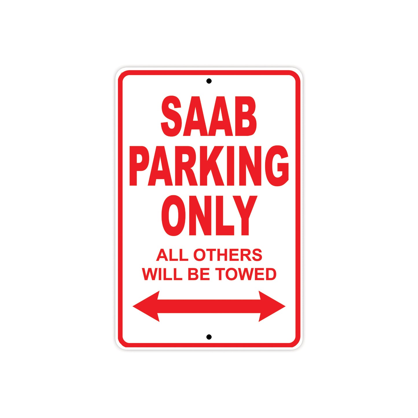 Saab Parking Only All Others Will Be Towed Aluminum Decor Garage Sign