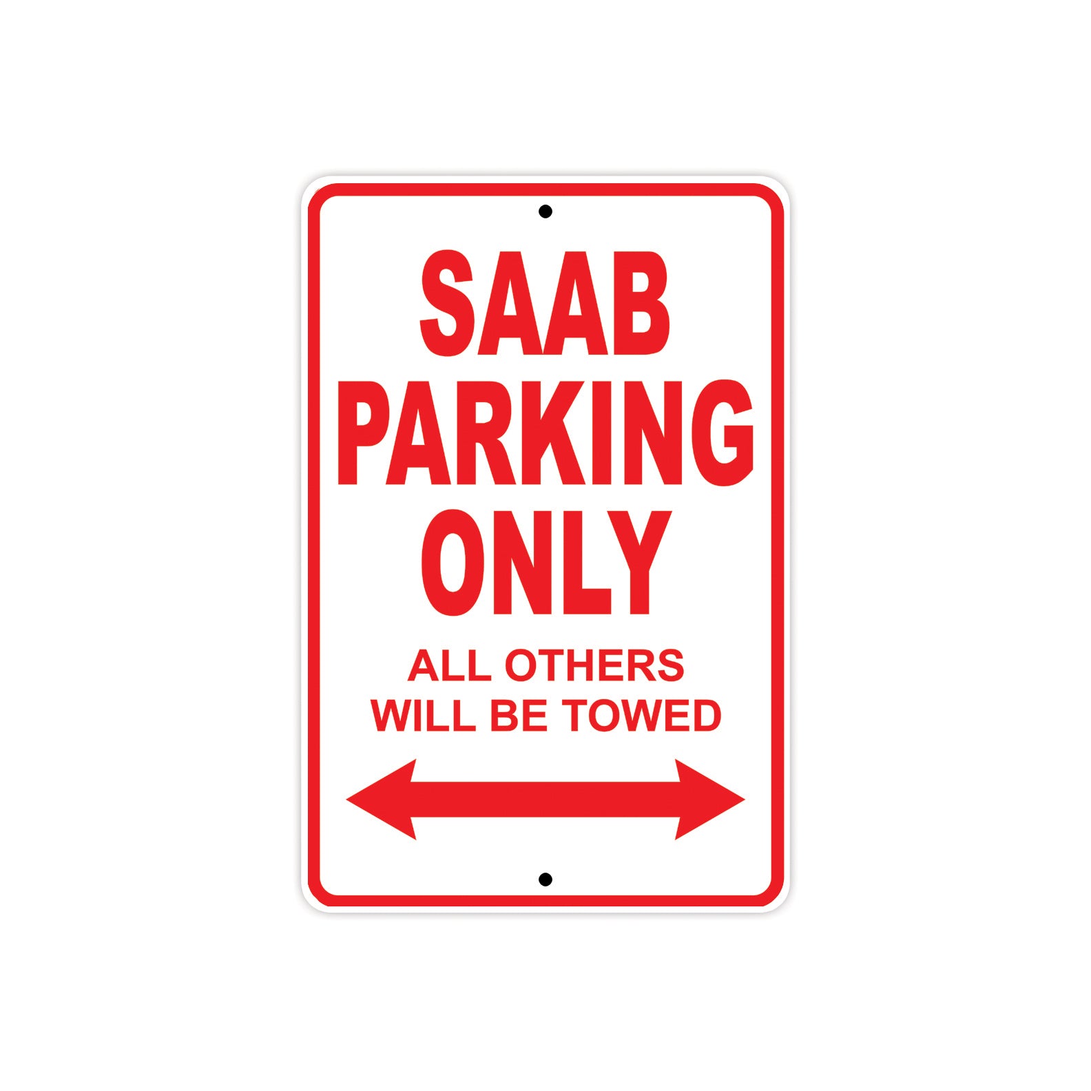 Saab Parking Only All Others Will Be Towed Aluminum Decor Garage Sign