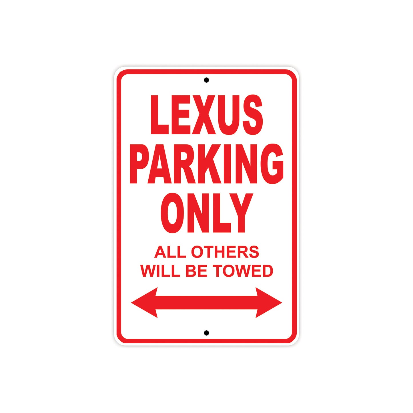 Lexus Parking Only All Others Will Be Towed Aluminum Decor Garage Sign