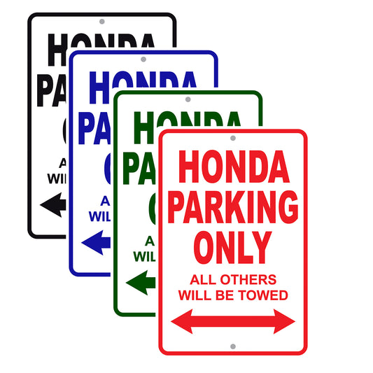 Honda Parking Only All Others Will Be Towed Aluminum Decor Garage Sign
