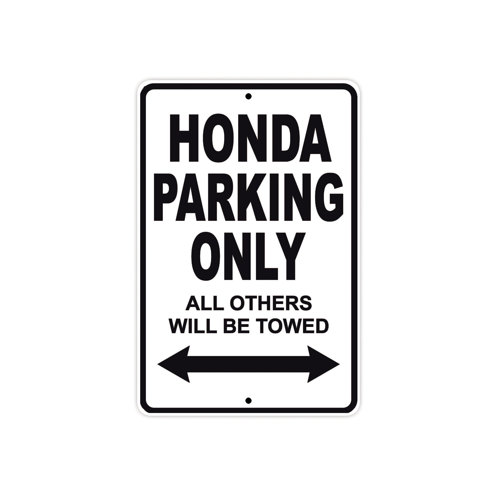 Honda Parking Only All Others Will Be Towed Aluminum Decor Garage Sign