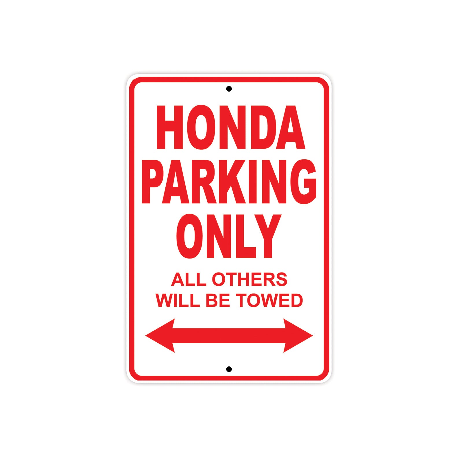 Honda Parking Only All Others Will Be Towed Aluminum Decor Garage Sign