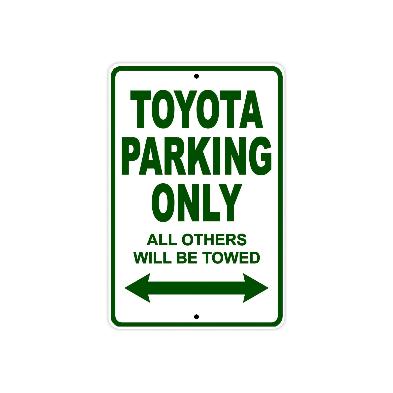 Toyota Parking Only All Others Will Be Towed Aluminum Decor Garage Sign
