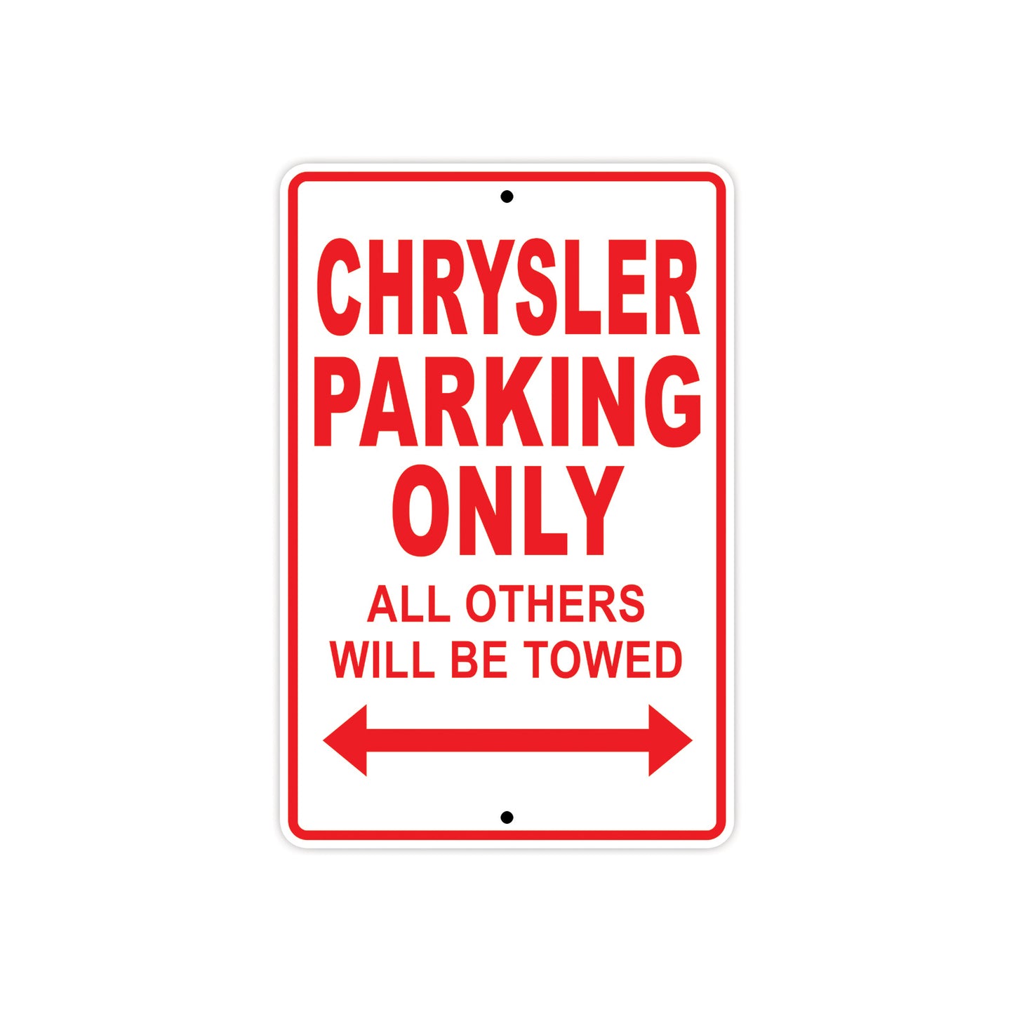 Chrysler Parking Only All Others Will Be Towed Aluminum Decor Garage Sign