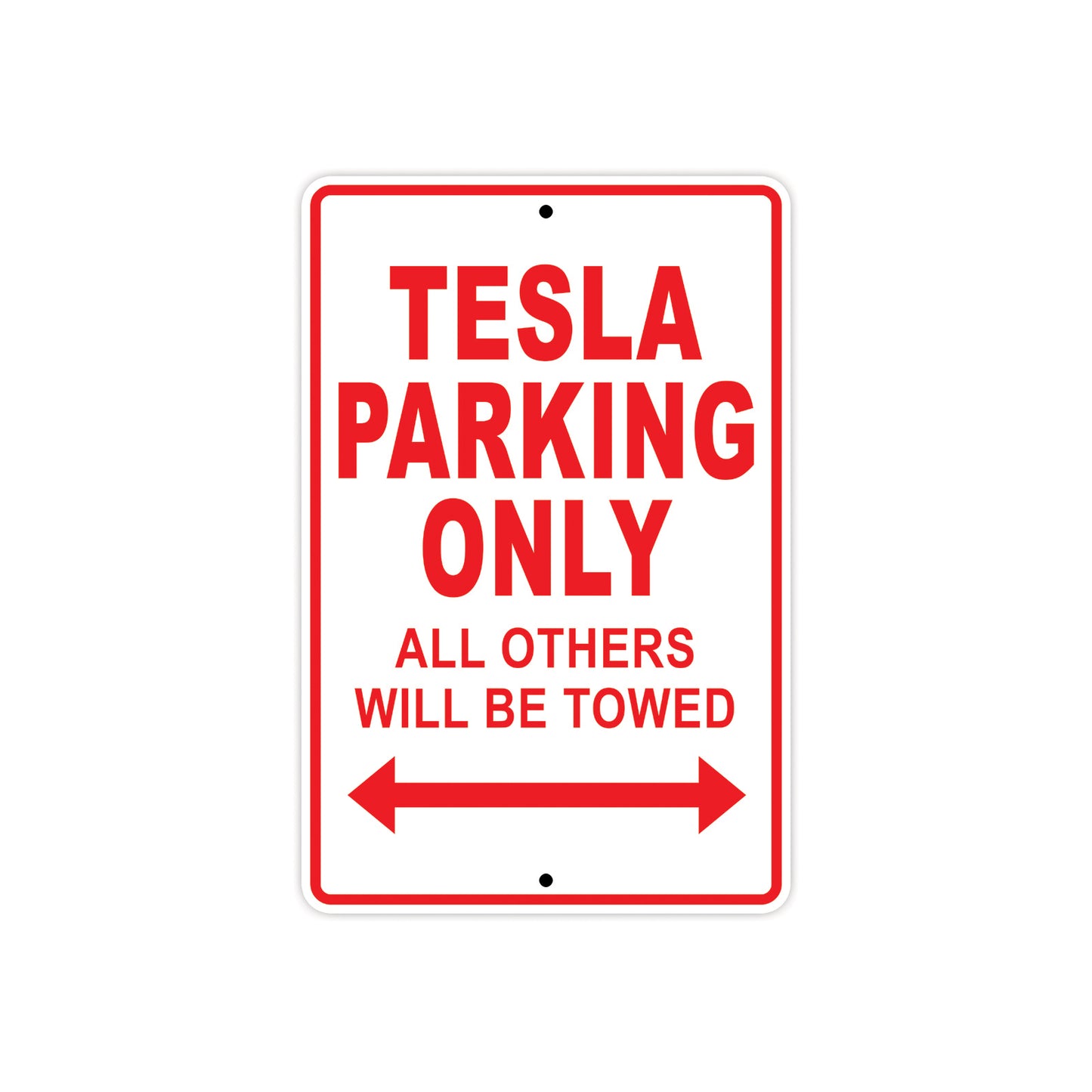 Tesla Parking Only All Others Will Be Towed Aluminum Decor Garage Sign