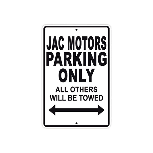 Jac Motors Parking Only All Others Will Be Towed Aluminum Decor Garage Sign