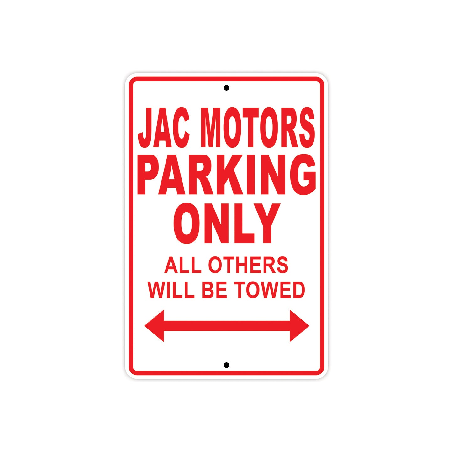 Jac Motors Parking Only All Others Will Be Towed Aluminum Decor Garage Sign