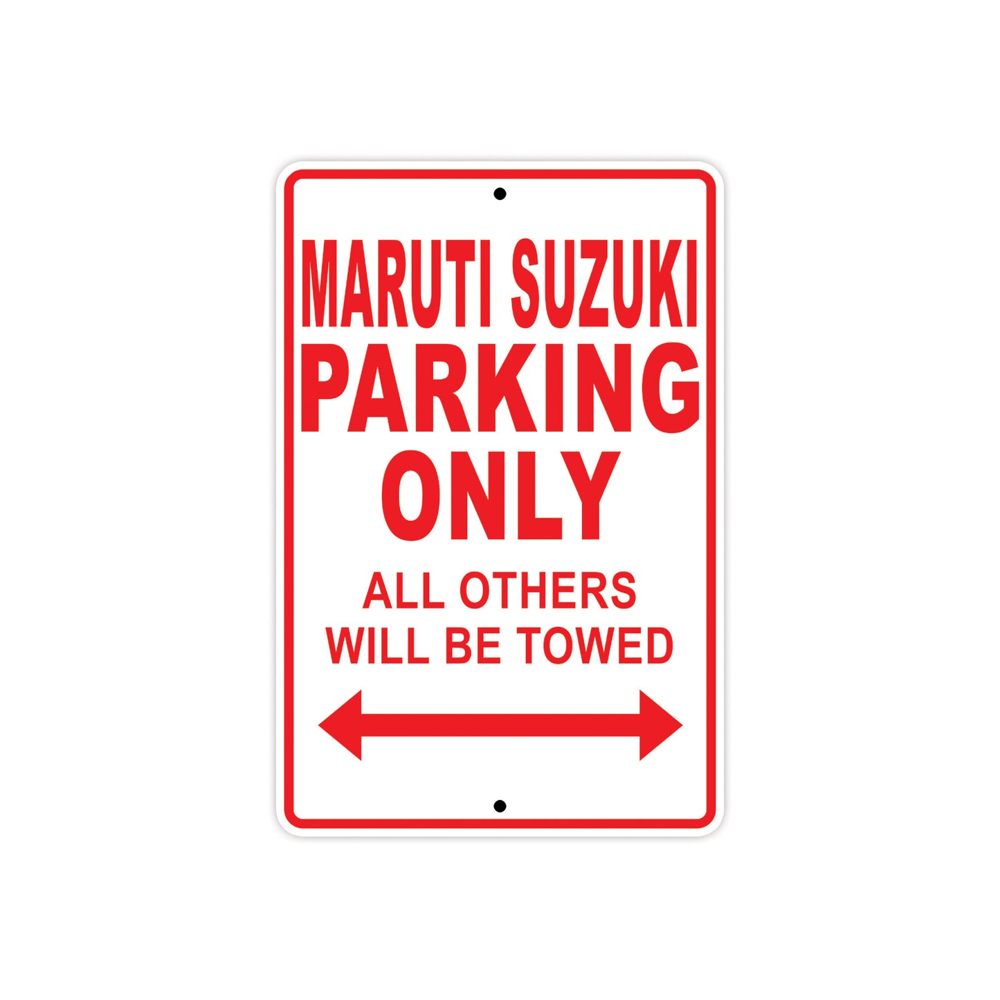 Maruti Suzuki Parking Only All Others Will Be Towed Aluminum Decor Garage Sign