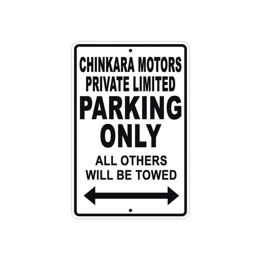 Chinkara Motors Private Parking Only Others Will Be Towed Aluminum Garage Sign