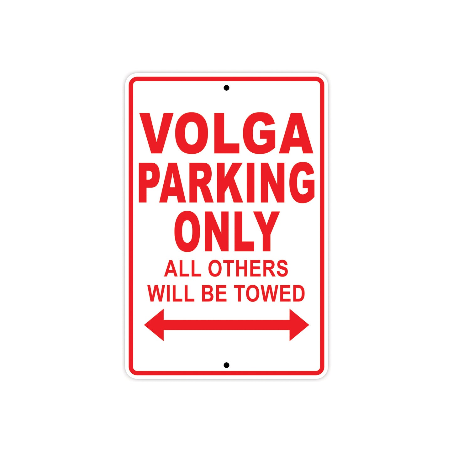 Volga Parking Only All Others Will Be Towed Aluminum Decor Garage Sign