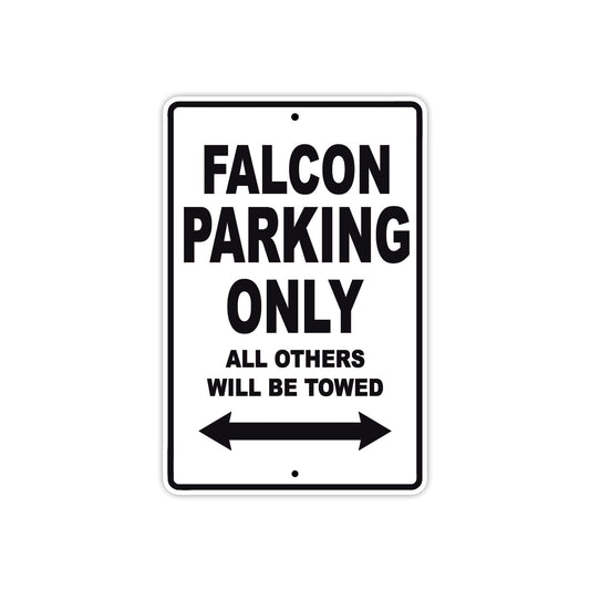 Falcon Parking Only All Others Will Be Towed Aluminum Decor Garage Sign