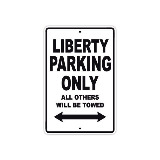 Liberty Parking Only All Others Will Be Towed Aluminum Decor Garage Sign