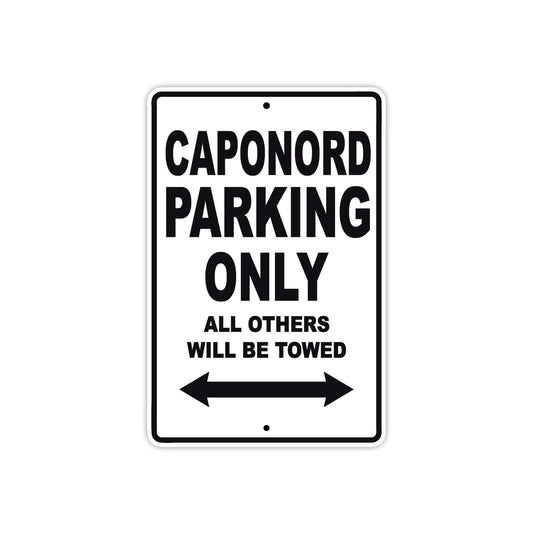 Caponord Parking Only All Others Will Be Towed Aluminum Decor Garage Sign