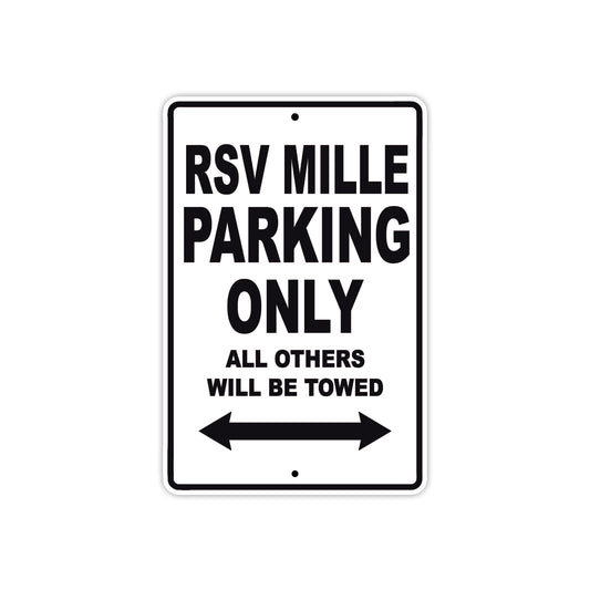 RSV Mille Parking Only All Others Will Be Towed Aluminum Decor Garage Sign