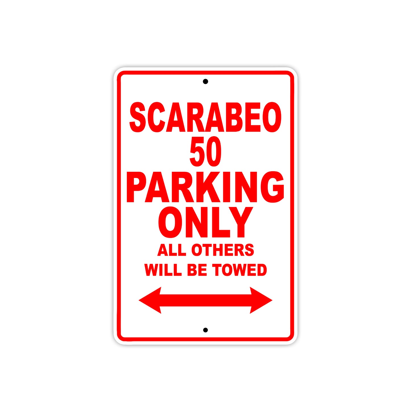 Scarabeo 50 Parking Only All Others Will Be Towed Aluminum Decor Garage Sign
