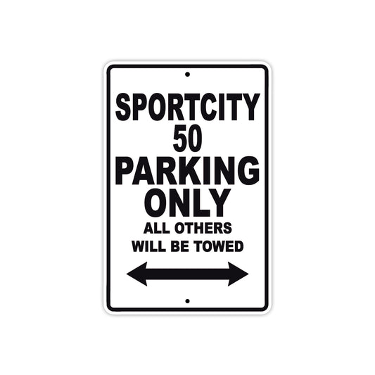 Sport City 50 Parking Only All Others Will Be Towed Aluminum Decor Garage Sign