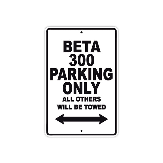 Beta 300 Parking Only All Others Will Be Towed Aluminum Decor Garage Sign