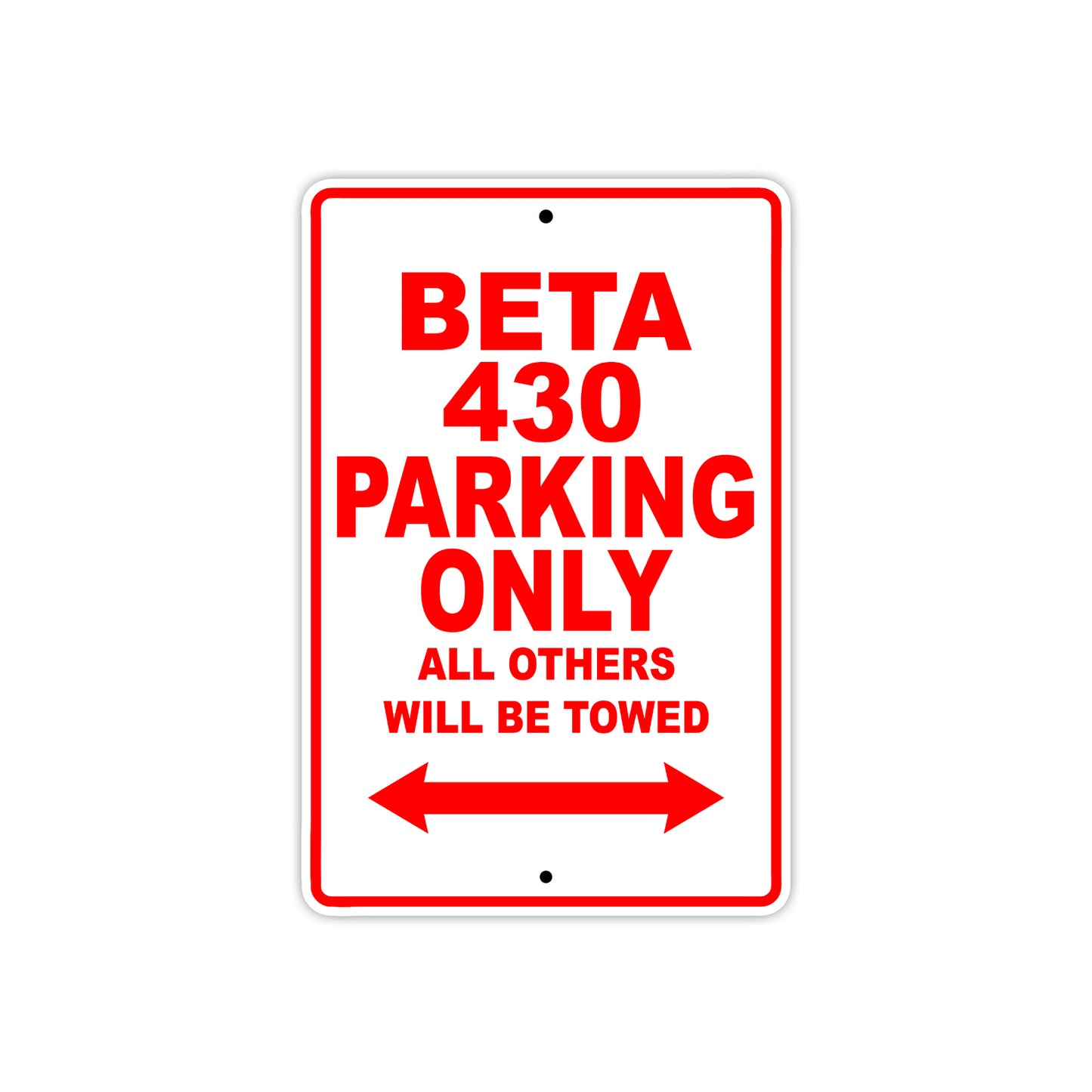 Beta 430 Parking Only All Others Will Be Towed Aluminum Decor Garage Sign