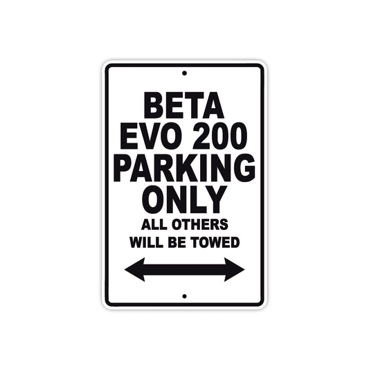 Beta EVO 200 Parking Only All Others Will Be Towed Aluminum Decor Garage Sign