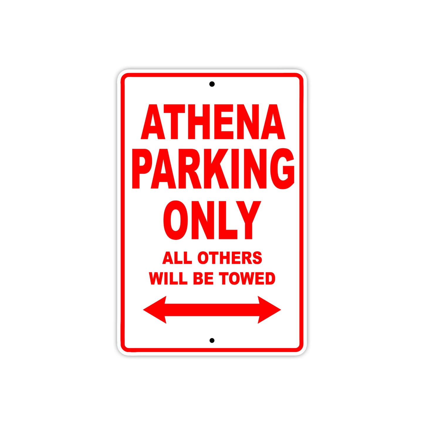 Athena Parking Only All Others Will Be Towed Aluminum Decor Garage Sign