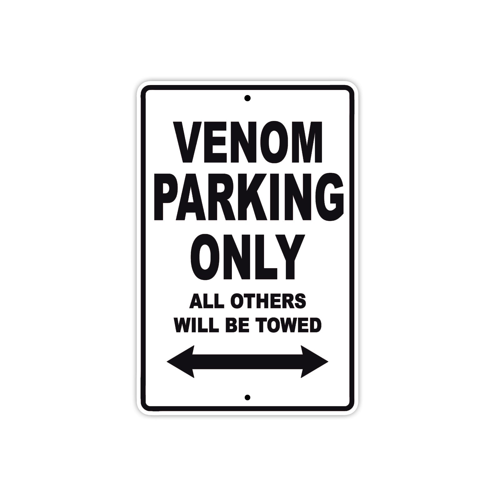 Venom Parking Only All Others Will Be Towed Aluminum Decor Garage Sign