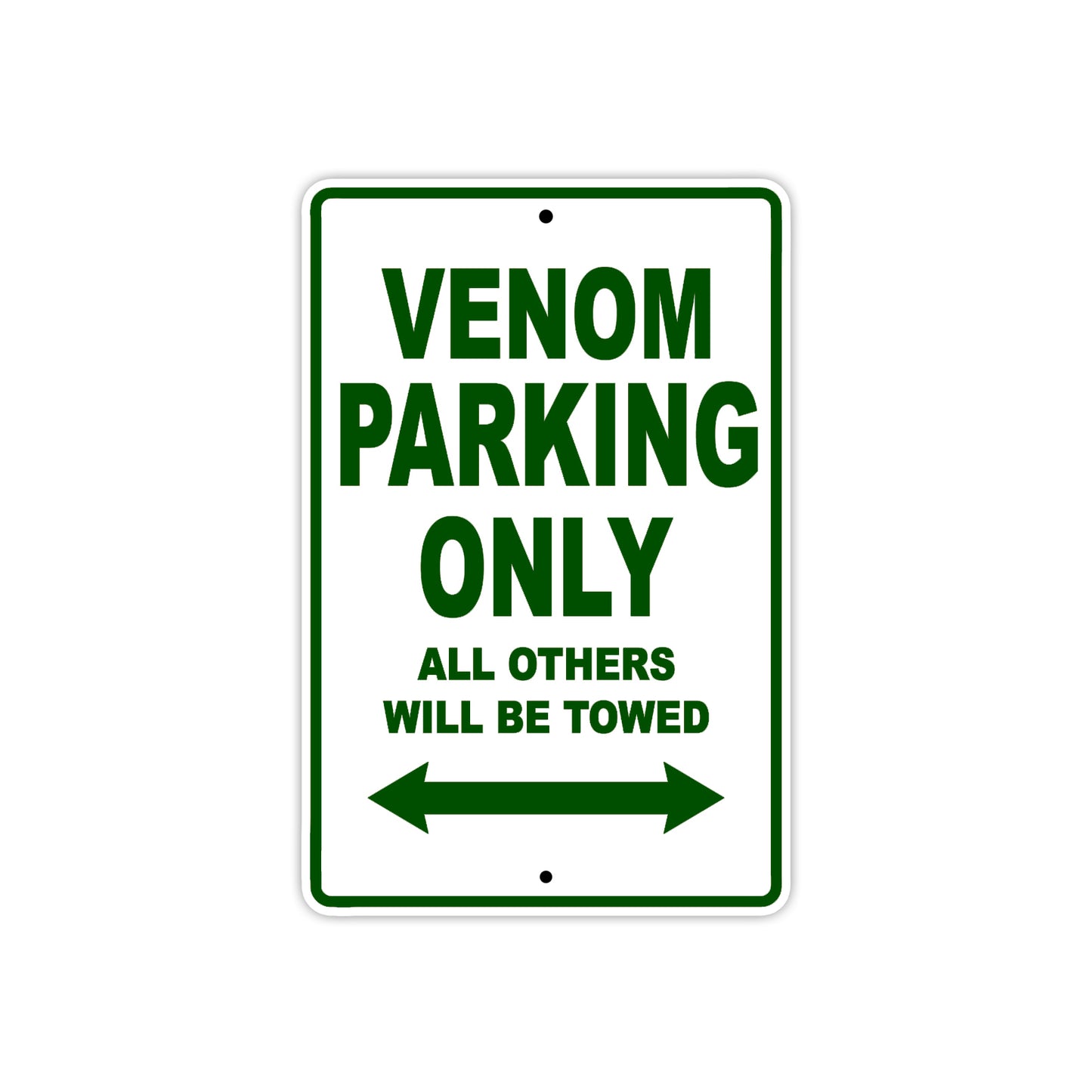 Venom Parking Only All Others Will Be Towed Aluminum Decor Garage Sign