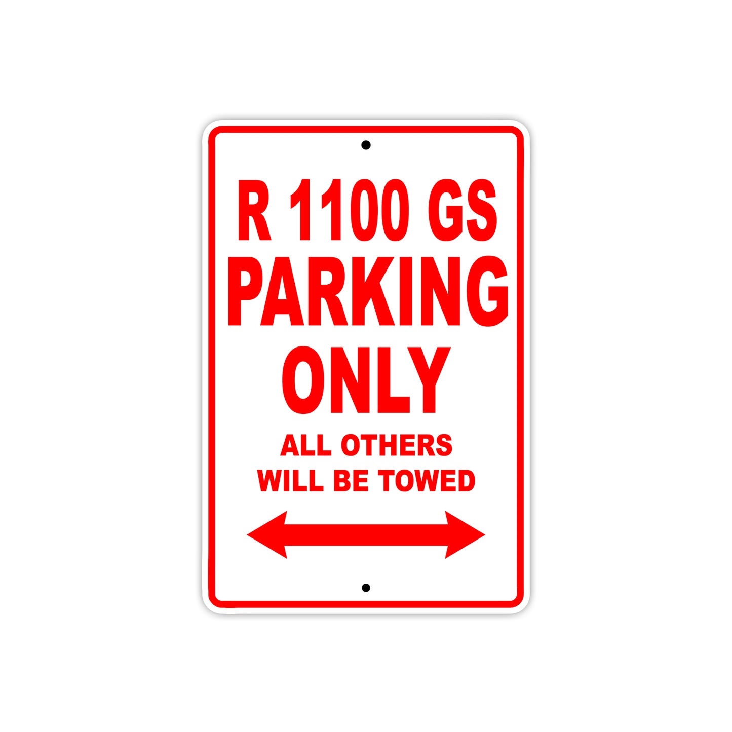 BMW R 1100 GS Parking Only All Others Will Be Towed Aluminum Decor Garage Sign