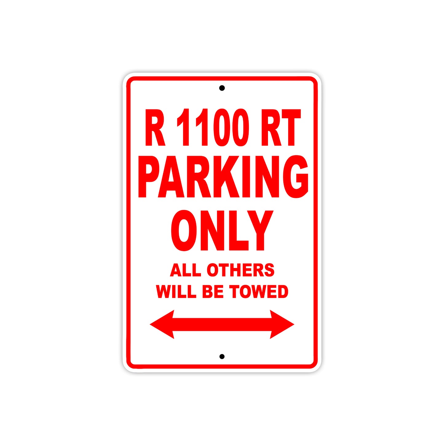 BMW R 1100 RT Parking Only All Others Will Be Towed Aluminum Decor Garage Sign