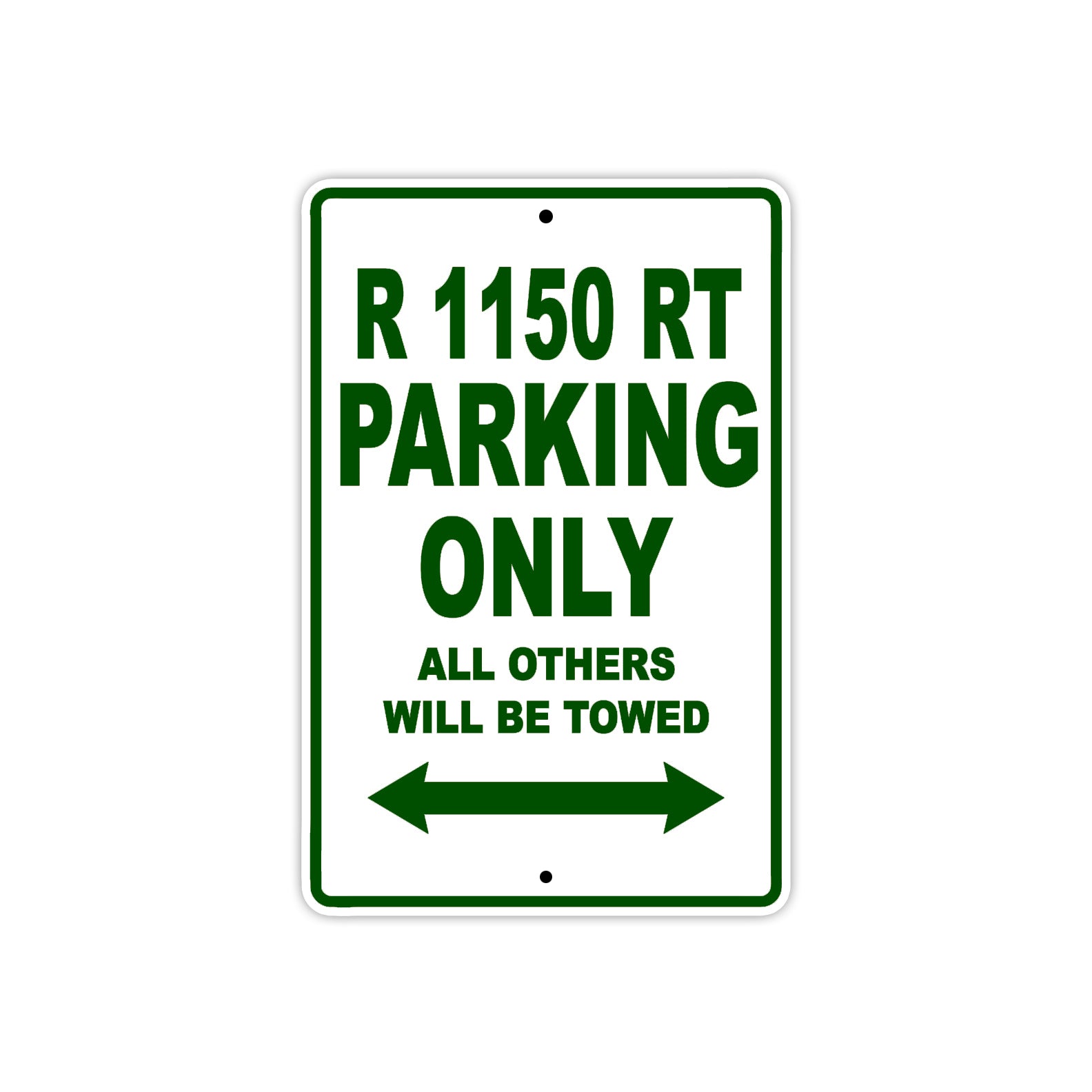 BMW R 1150 RT Parking Only All Others Will Be Towed Aluminum Decor Garage Sign
