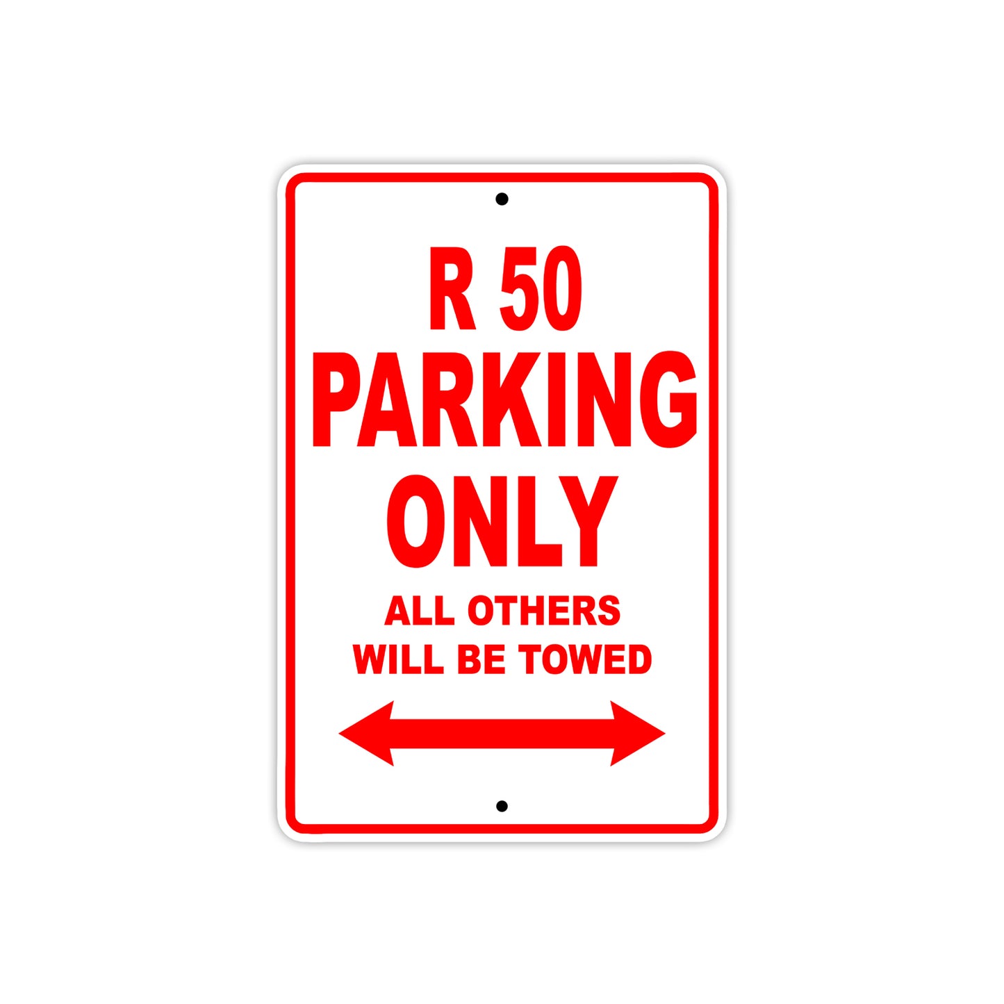 BMW R 50 Parking Only All Others Will Be Towed Aluminum Decor Garage Sign