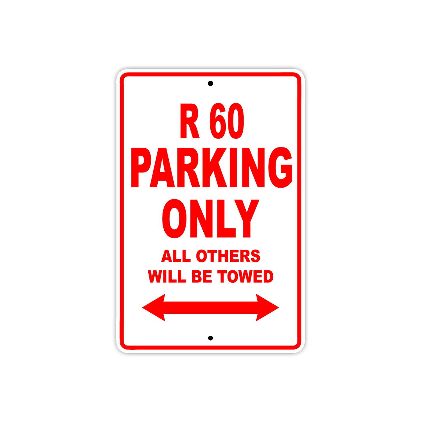 BMW R 60 Parking Only All Others Will Be Towed Aluminum Decor Garage Sign