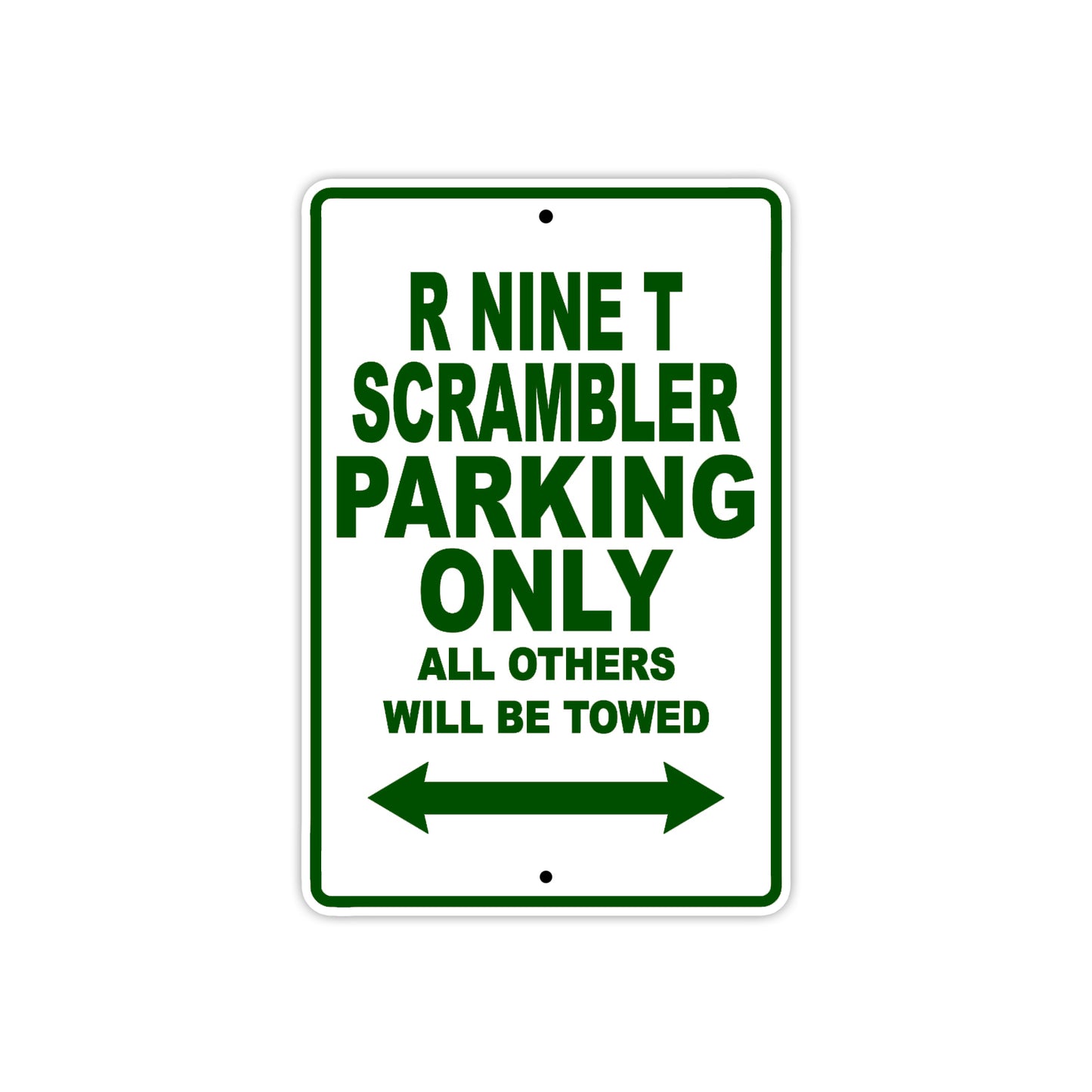 BMW R Nine T Scrambler Parking Only All Others Will Be Towed Aluminum Decor Garage Sign
