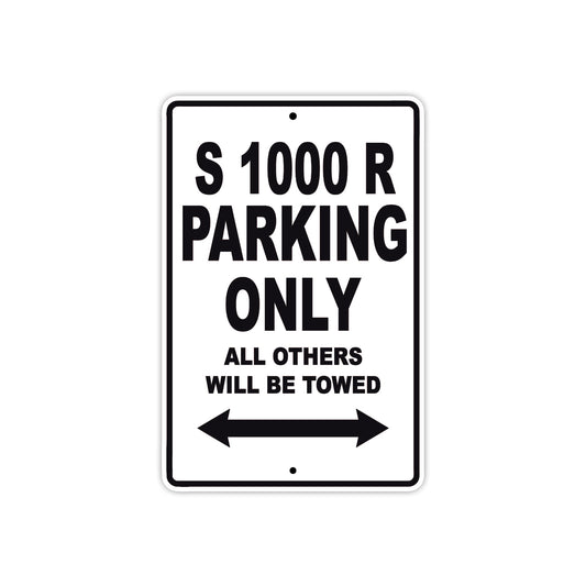 BMW S 1000 R Parking Only All Others Will Be Towed Aluminum Decor Garage Sign