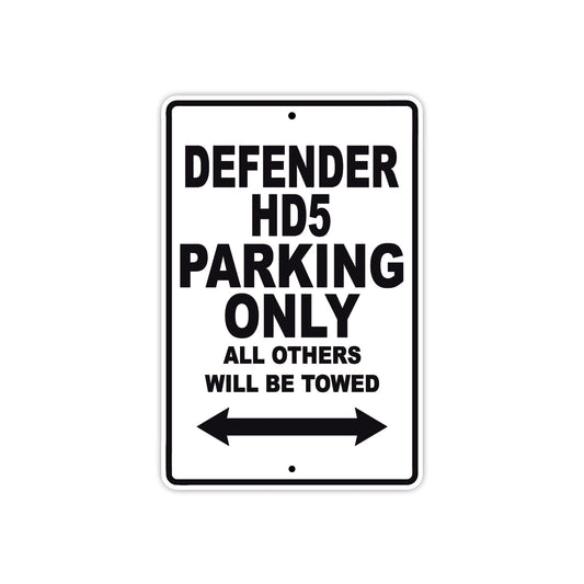 CAN-AM Defender HD5 Parking Only All Others Will Be Towed Aluminum Decor Garage Sign