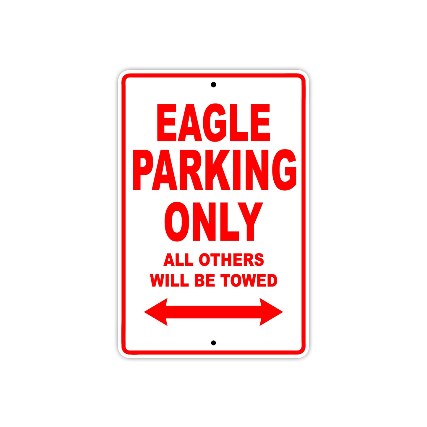 Cushman Eagle Parking Only All Others Will Be Towed Aluminum Decor Garage Sign