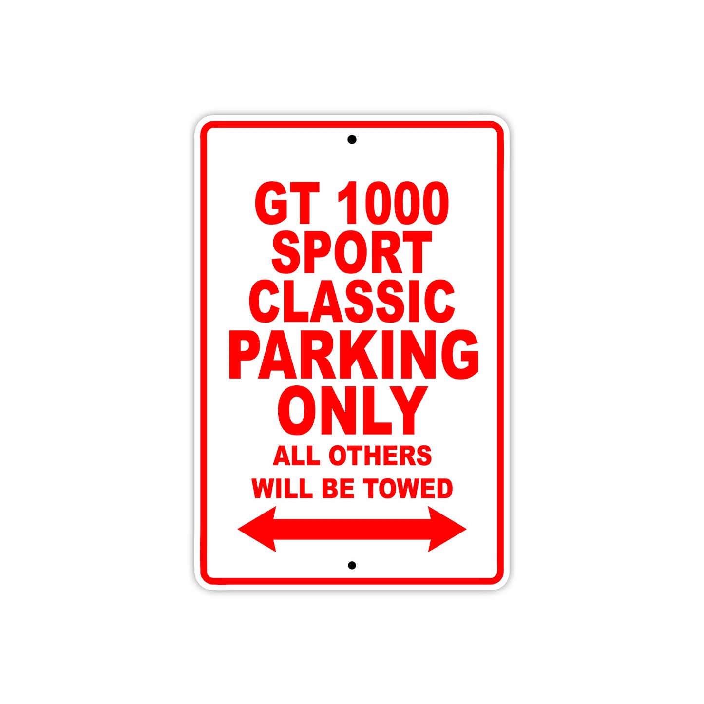 Ducati GT 1000 Sport Classic Parking Only All Others Will Be Towed Aluminum Decor Garage Sign