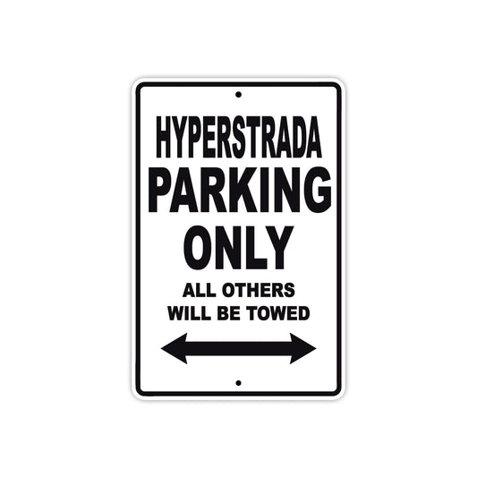 Ducati Hyperstrada Parking Only All Others Will Be Towed Aluminum Decor Garage Sign