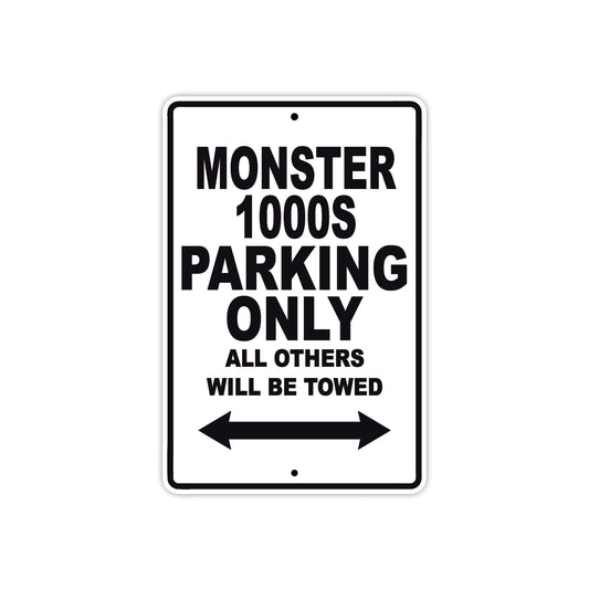 Ducati Monster 1000S Parking Only All Others Will Be Towed Aluminum Decor Garage Sign