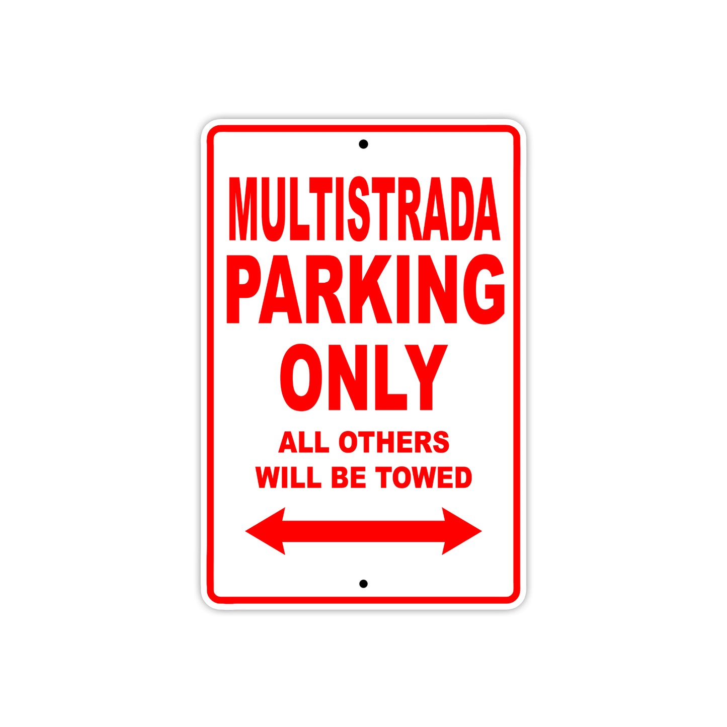 Ducati Multistrada Parking Only All Others Will Be Towed Aluminum Decor Garage Sign