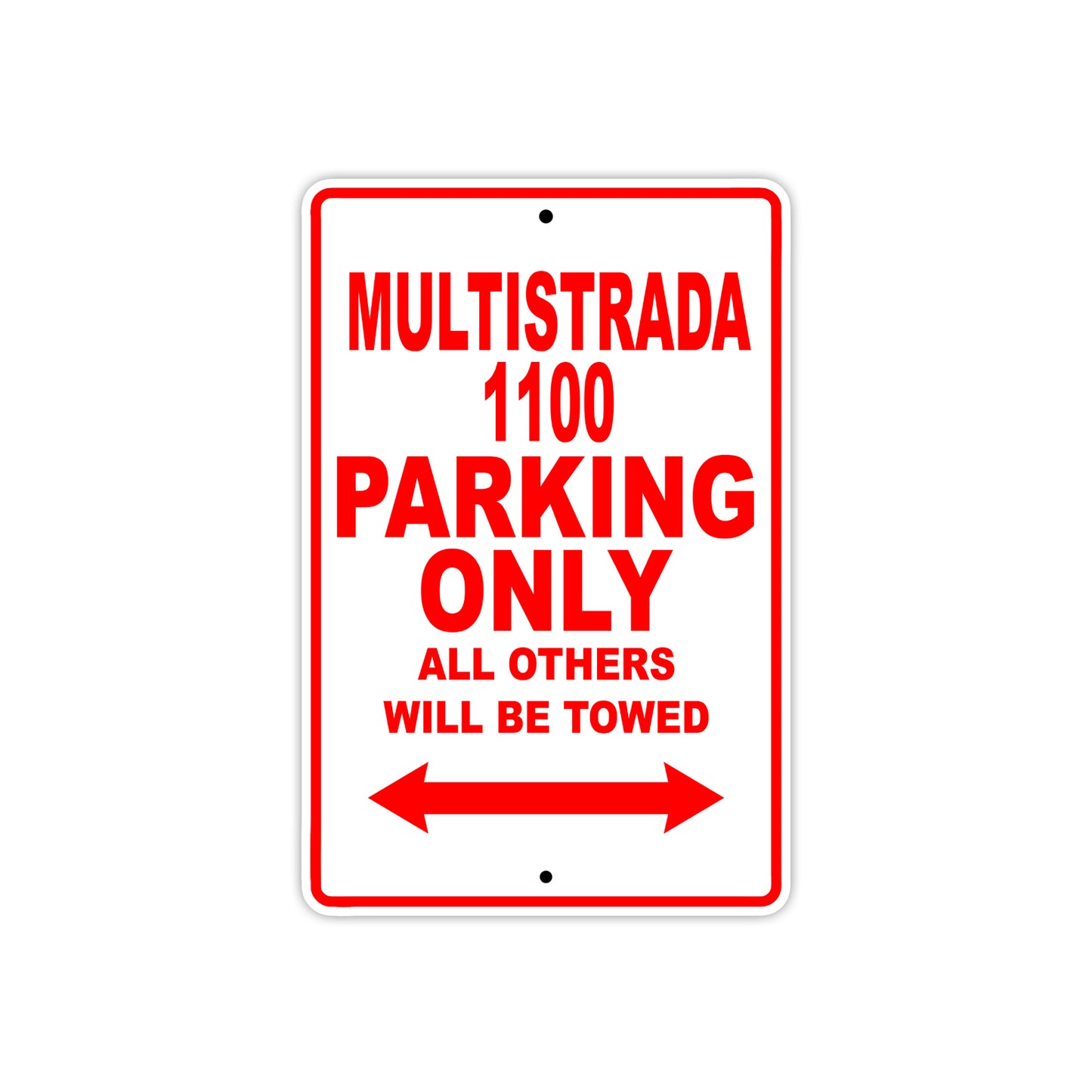 Ducati Multistrada 1100 Parking Only All Others Will Be Towed Aluminum Decor Garage Sign