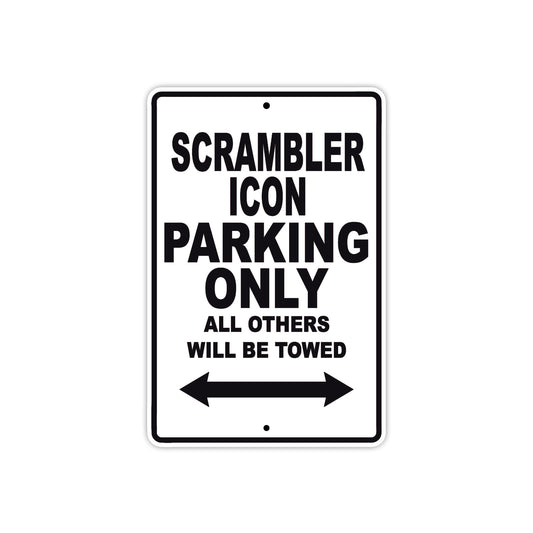 Ducati Scrambler Icon Parking Only All Others Will Be Towed Aluminum Decor Garage Sign