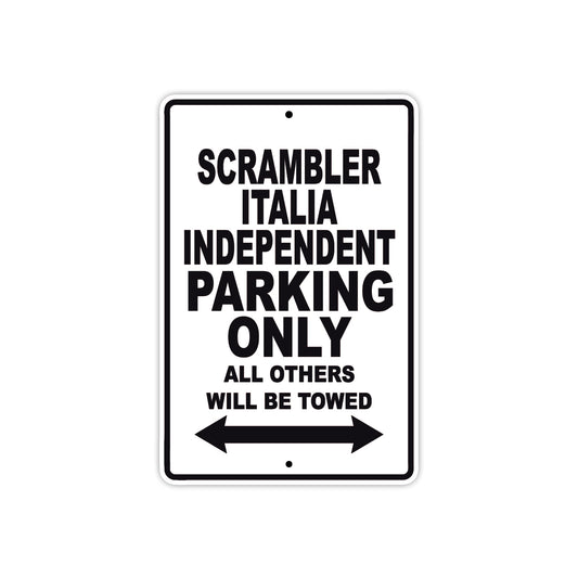 Ducati Scrambler Italia Independent Parking Only All Others Will Be Towed Aluminum Decor Garage Sign