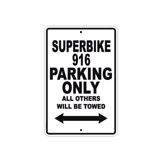 Ducati Superbike 916 Parking Only All Others Will Be Towed Aluminum Decor Garage Sign