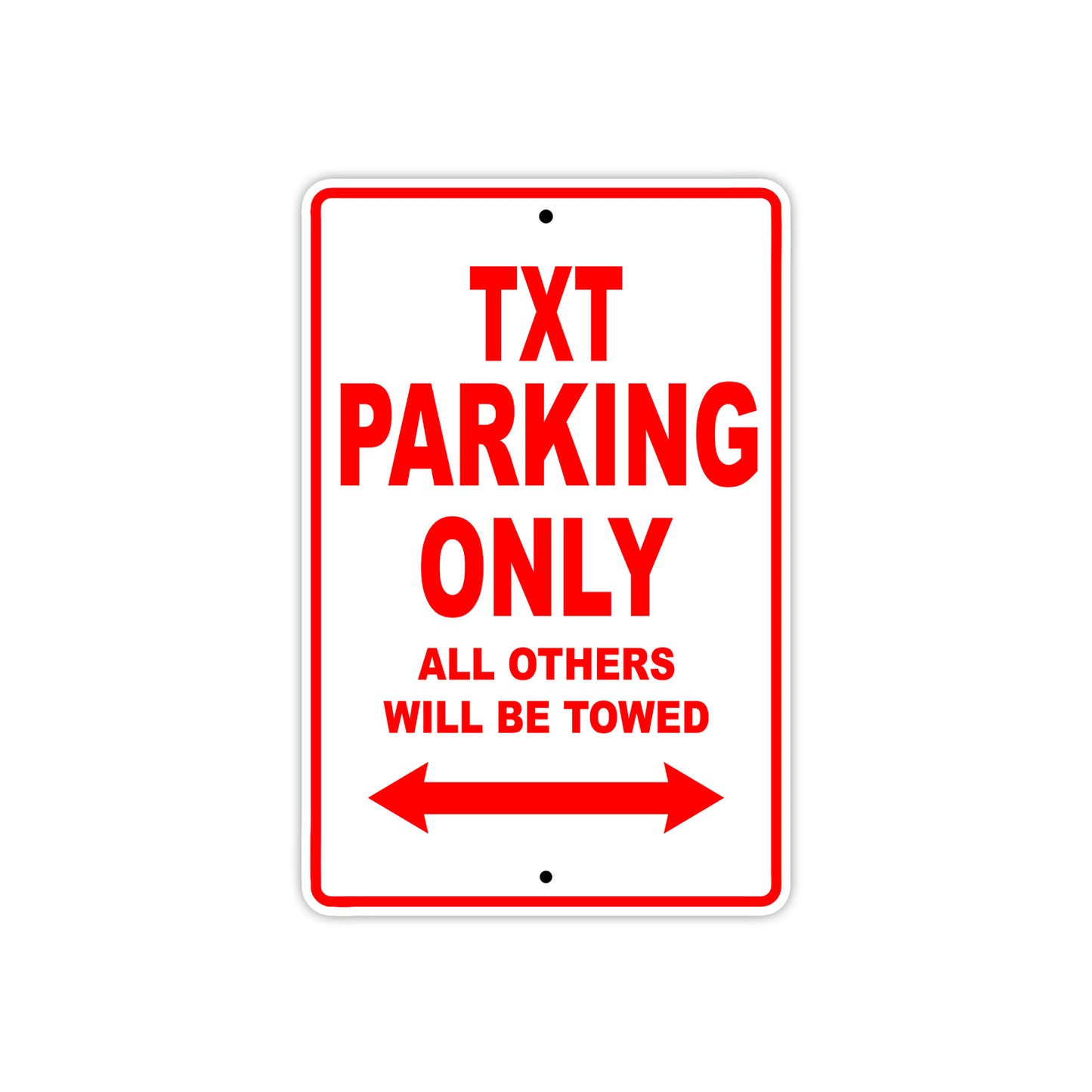 GAS GAS TXT Parking Only All Others Will Be Towed Aluminum Decor Garage Sign