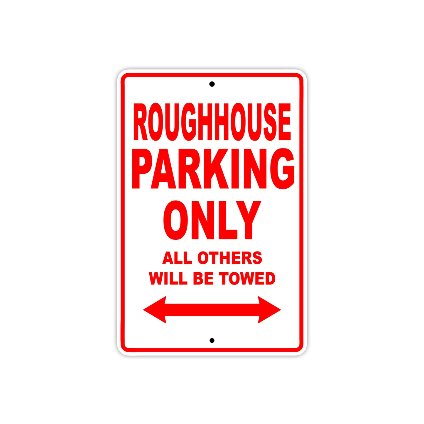 Genuine Scooter Company Roughhouse Parking Only All Others Will Be Towed Aluminum Decor Garage Sign