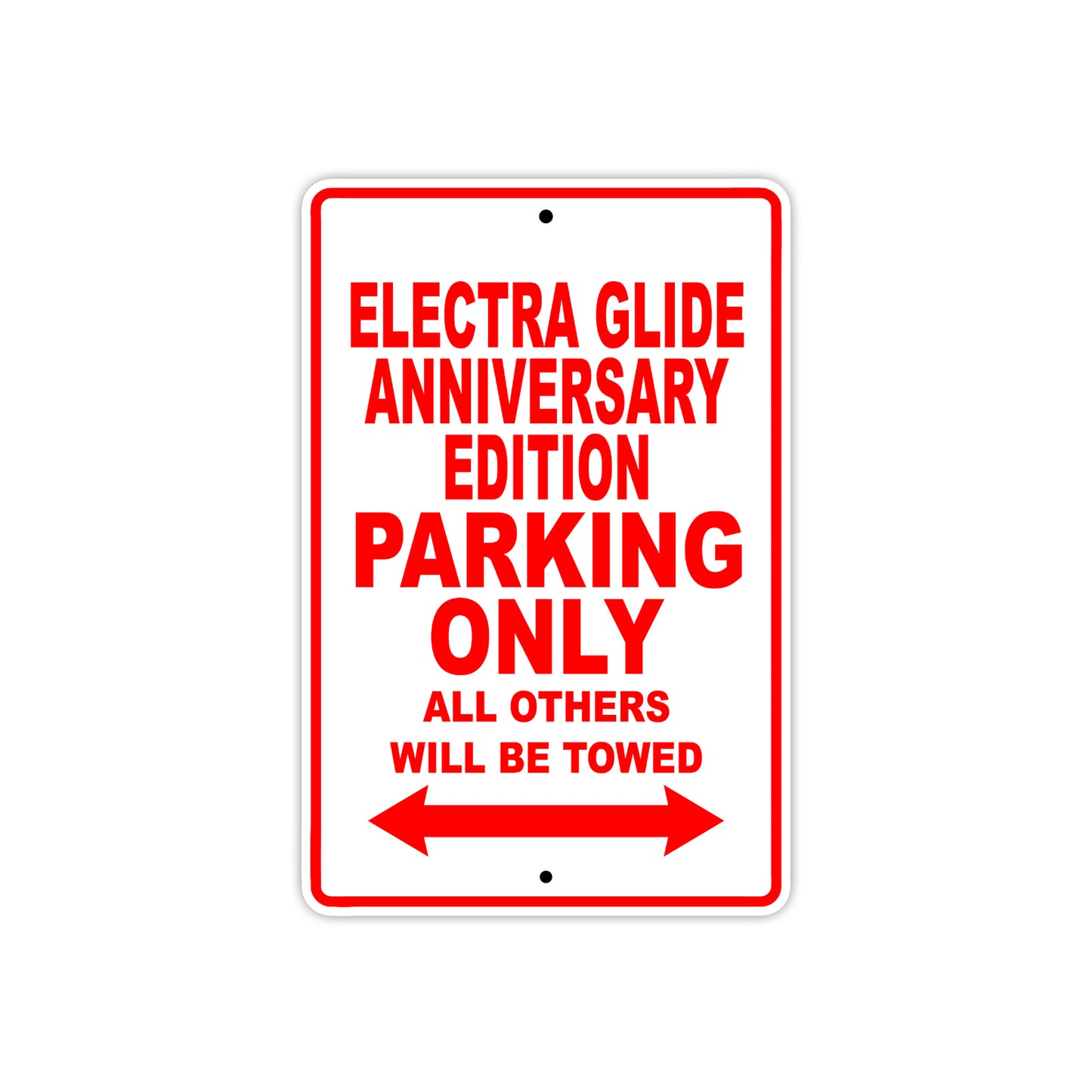 Harley Davidson Electra Glide Anniversary Edition Parking Only All Others Will Be Towed Aluminum Decor Garage Sign