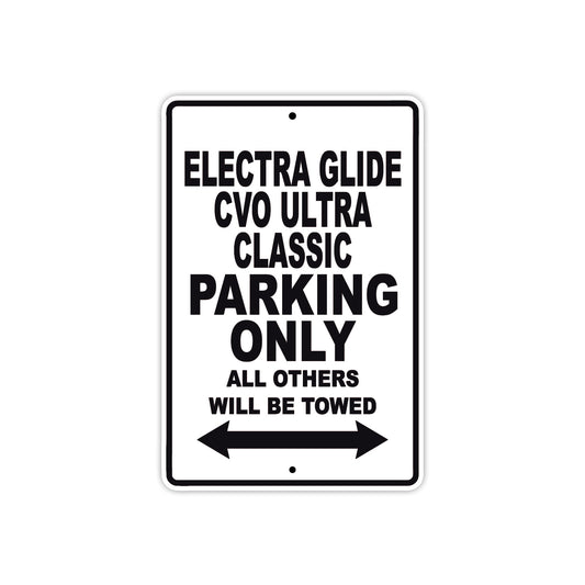 Harley Davidson Electra Glide CVO Ultra Classic Parking Only All Others Will Be Towed Aluminum Decor Garage Sign